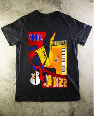 Camiseta We Want Jazz - Paranoid Music Store
